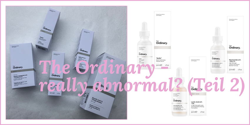 The Ordinary - really abnormal? (Teil 2)