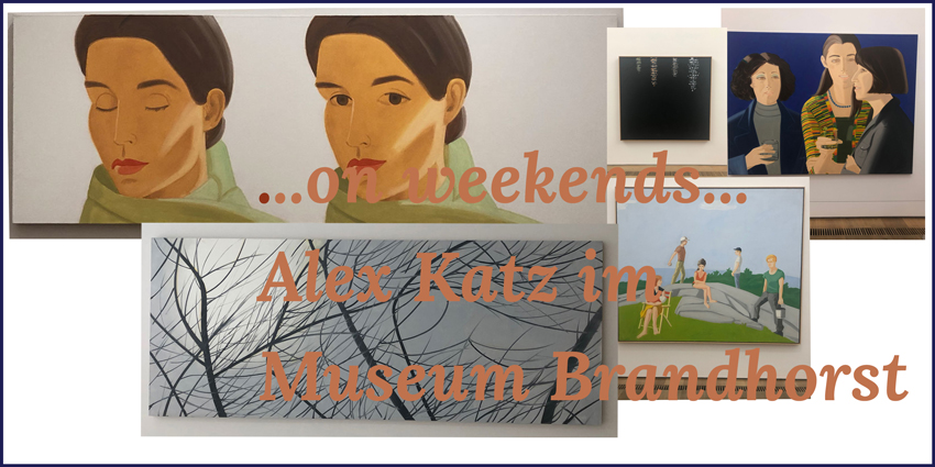 ...on weekends...Alex Katz im Museum Brandhorst Headerbild